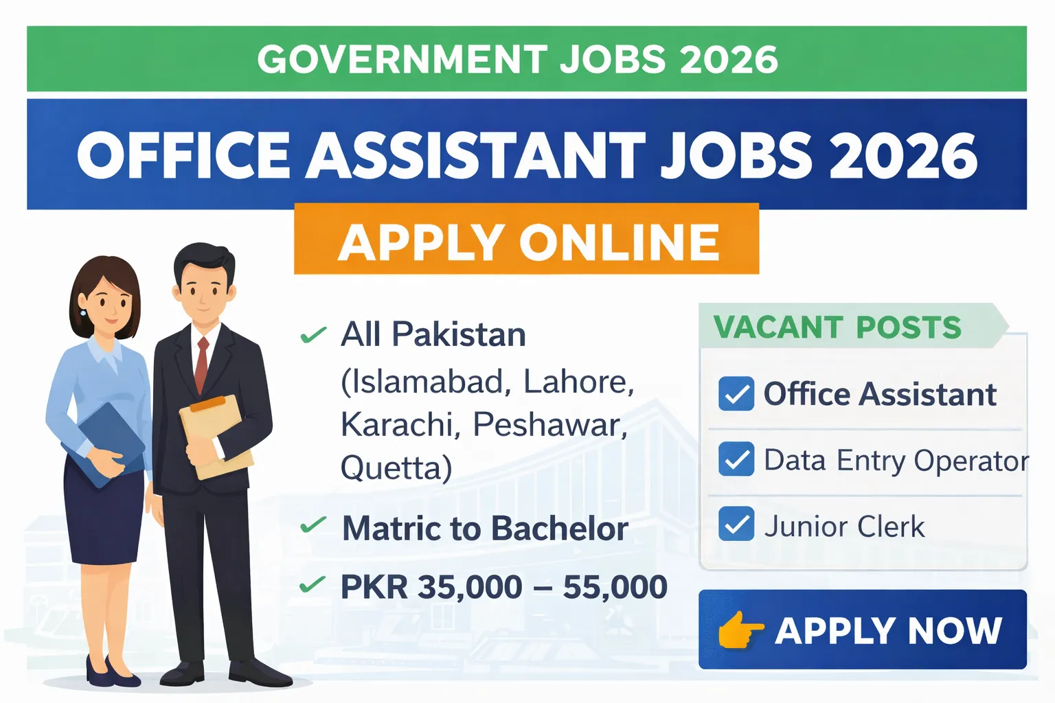 Office Assistant Jobs 2026 in Pakistan – Government Office Staff Vacancies Apply Online ``